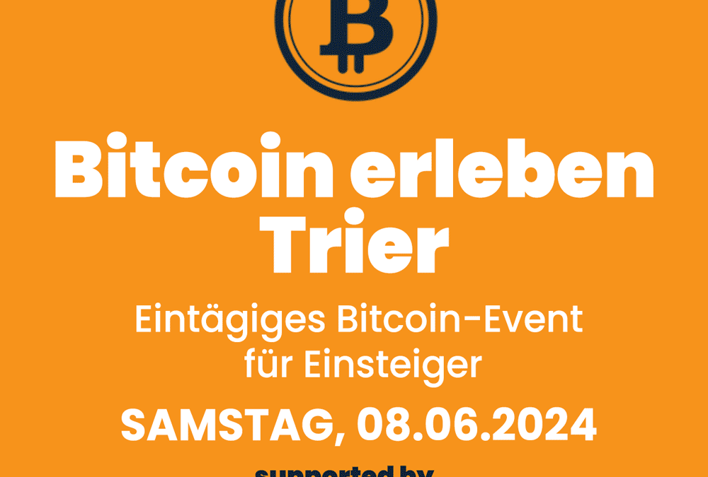 Bitcoin erleben – Tagesevent für Einsteiger am 08.06.2024